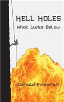 Hell Holes