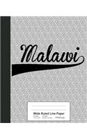 Wide Ruled Line Paper: MALAWI Notebook(3275 Weezag Wide Ruled Line Paper Notebook)