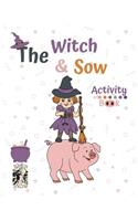 The Witch and Sow