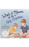 What it Means to be a Big Brother