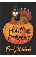Happy Thanksgiving Family Notebook