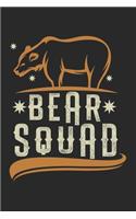 Bear Squad Group Bear: Calendar, weekly planner, diary, notebook, book 105 pages in softcover. One week on one double page. For all appointments, notes and tasks that you 