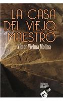 La casa del viejo maestro