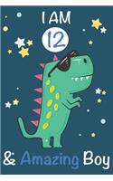 I am 12 and Amazing Boy