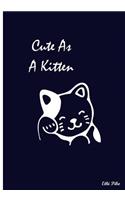 Cute As A Kitten: Collectible Notebook