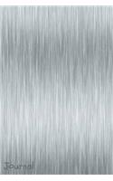 Journal: Stainless Steel Silver Writing Diary 6 X 9 Blank 100 Pages Lined Book for Taking Notes and Journaling for Woman, Girls and Teens