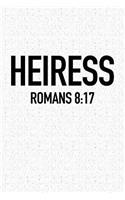 Heiress: A 6x9 Inch Matte Softcover Notebook Journal with 120 Blank Lined Pages and an Uplifting Positive Cover Slogan