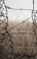 What Remains At the End
