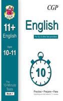 10-Minute Tests for 11+ English Ages 10-11 (for GL & Other Test Providers)