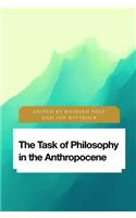 Task of Philosophy in the Anthropocene