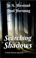 Searching Shadows