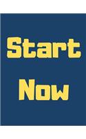Start Now