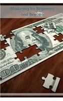 Marketing for Beginners and Beyond