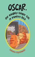 Oscar, Our Naughty Ginger Cat in Vampire Bite