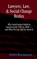 Lawyers, Law and Social Change