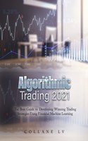 Algorithmic Trading 2021