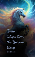 Zesty Wisps Over the Unicorn Hemp