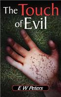 The Touch of Evil: (English)