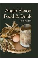 Anglo-Saxon Food and Drink