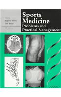 Sports Medicine: Problems and Practical Management