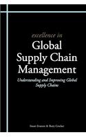 Excellence in Global Supply Chain Management