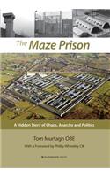 The Maze Prison