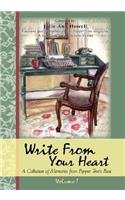Write from Your Heart, a Collection of Memories from Pepper Tree's Past
