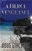 A Fierce Vengeance