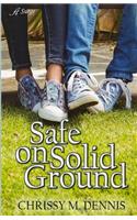 Safe on Solid Ground
