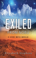 Exiled from Nobu