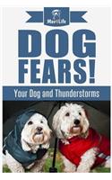 Dog Fears!