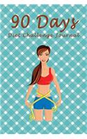 90 Days Diet Challenge Journal