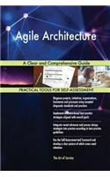 Agile Architecture: A Clear and Comprehensive Guide