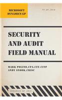Microsoft Dynamics GP Security and Audit Field Manual