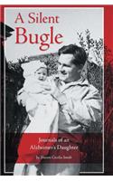 A Silent Bugle