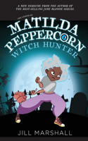 Legend of Matilda Peppercorn