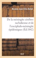 de la Méningite Cérébro-Rachidienne Et de l'Encéphalo-Méningite Épidémiques
