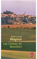 Les Chenes de Montfort