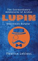 Extraordinary Adventures of Arsène Lupin, Gentleman-Burglar