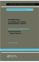 Antibiotics I: &#946;-Lactams and Other Antimicrobial Agents