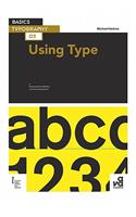 Basics Typography 02: Using Type