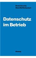 Datenschutz im Betrieb