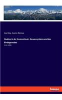 Studien in der Anatomie des Nervensystems und des Bindegewebes
