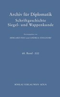 Archiv Fur Diplomatik, Schriftgeschichte, Siegel- Und Wappenkunde