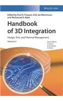 Handbook of 3D Integration, Volume 4