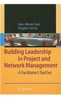 Building Leadership in Project and Network Management