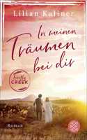 In meinen Traumen bei dir - Firefly Creek Band 5