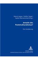 Jenseits Des Poststrukturalismus?