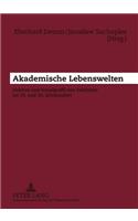 Akademische Lebenswelten