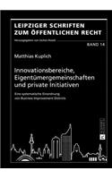 Innovationsbereiche, Eigentuemergemeinschaften Und Private Initiativen
